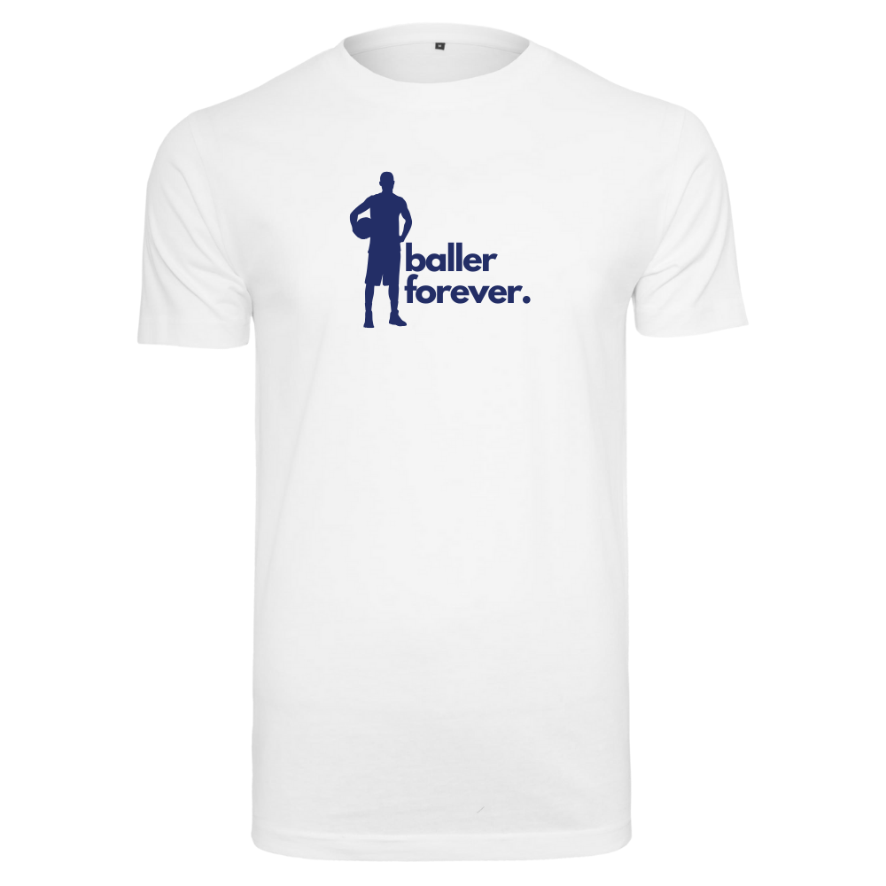 Basketball T-Shirt - baller forever