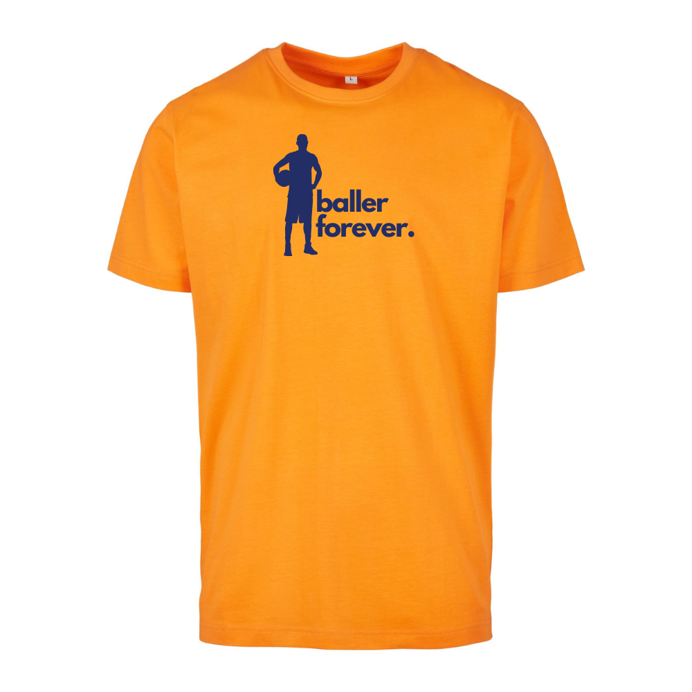 Basketball T-Shirt - baller forever