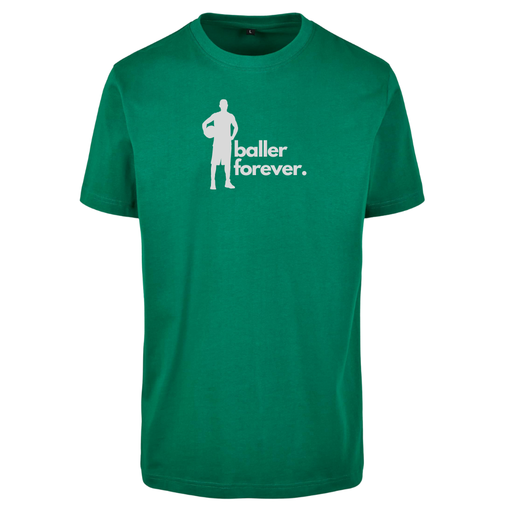 Basketball T-Shirt - baller forever
