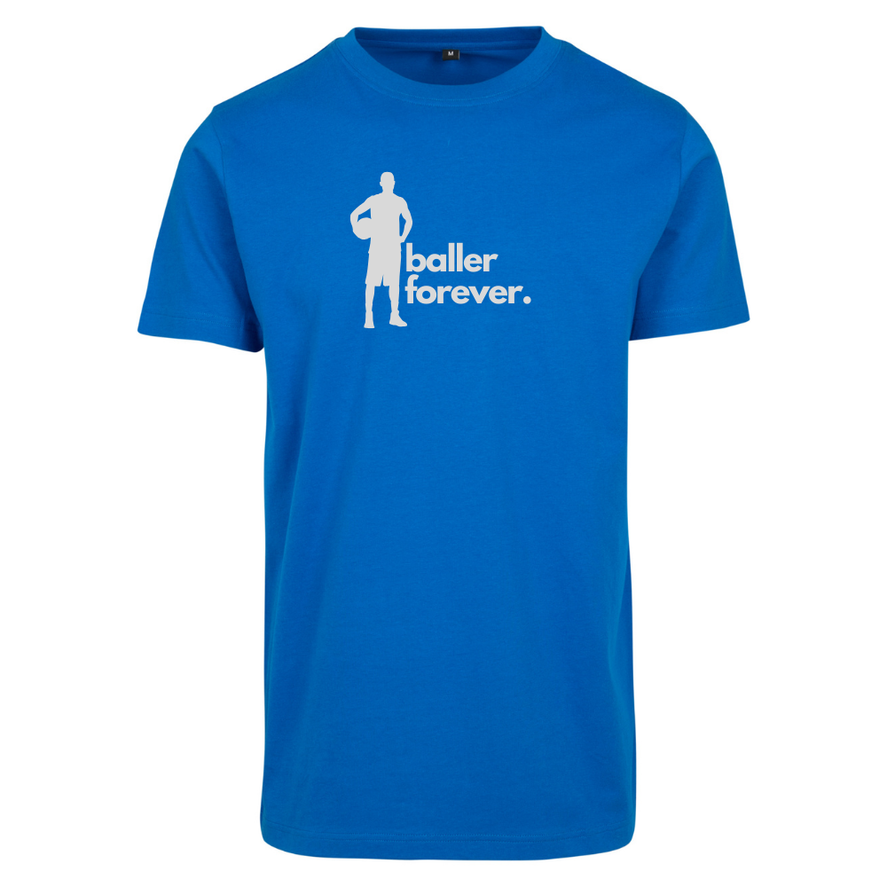 Basketball T-Shirt - baller forever