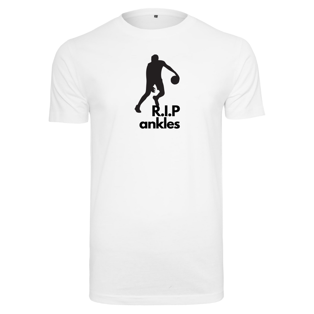 Basketball T-Shirt - R.I.P ankles