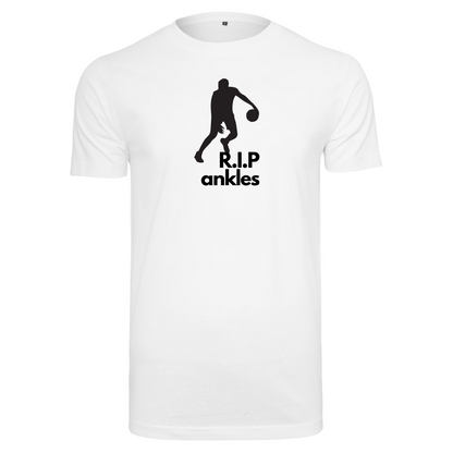 Basketball T-Shirt - R.I.P ankles